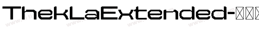 TheklaExtended字体转换