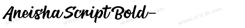 AneishaScriptBold字体转换