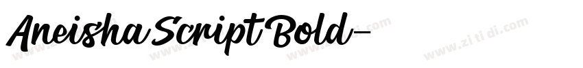 AneishaScriptBold字体转换