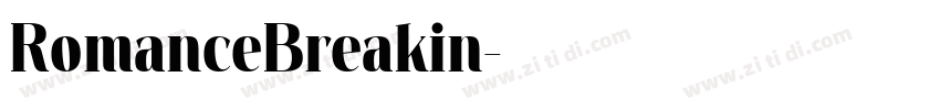RomanceBreakin字体转换