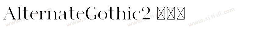 AlternateGothic2字体转换