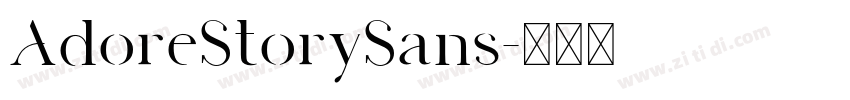 AdoreStorySans字体转换