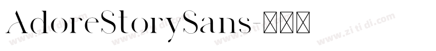 AdoreStorySans字体转换