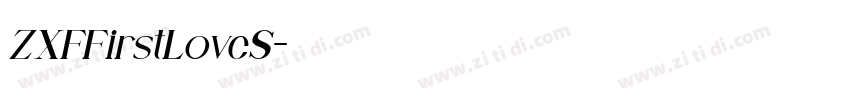 ZXFFirstLoveS字体转换