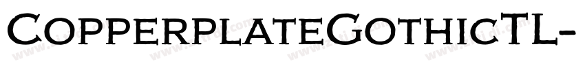 CopperplateGothicTL字体转换