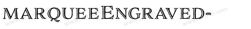 marqueeEngraved字体转换 marqueeEngraved字体转换
