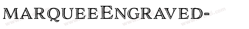 marqueeEngraved字体转换 marqueeEngraved字体转换