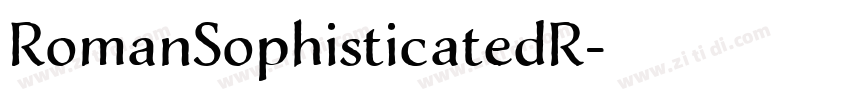 RomanSophisticatedR字体转换