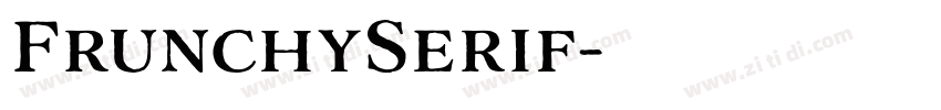 FrunchySerif字体转换