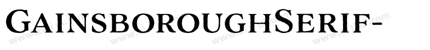 GainsboroughSerif字体转换