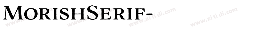 MorishSerif字体转换