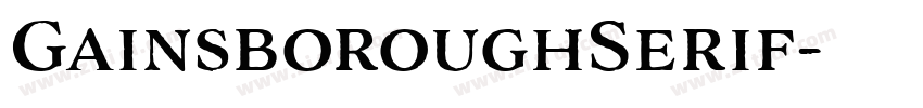 GainsboroughSerif字体转换
