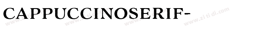 cappuccinoserif字体转换