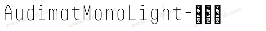 AudimatMonoLight字体转换