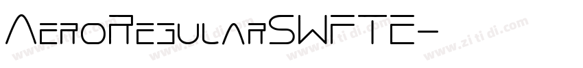 AeroRegularSWFTE字体转换