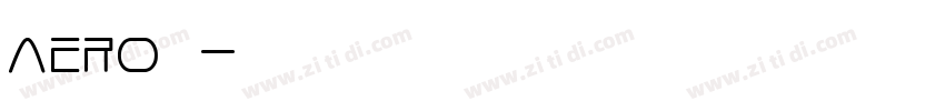 aero普通字体转换