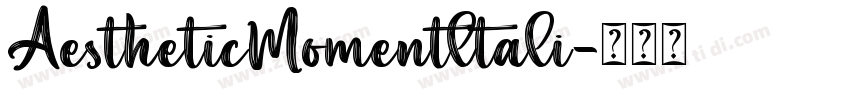 AestheticMomentltali字体转换
