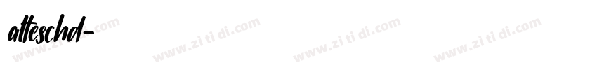 alteschd字体转换