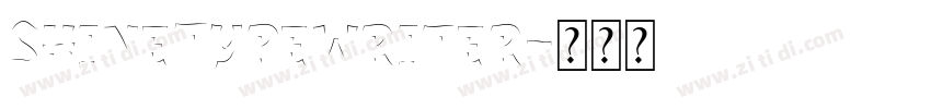 ShineTypewriter字体转换