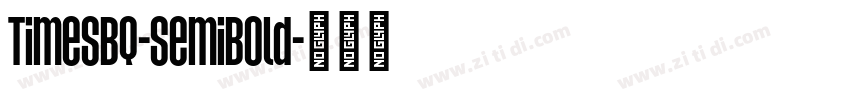 TimesBQ-SemiBold字体转换