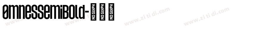 0mnesSemiBold字体转换