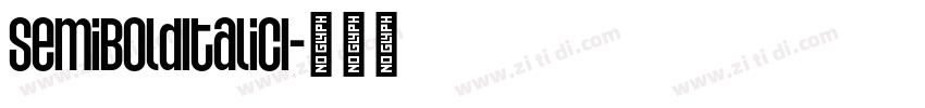 SemiBoldItalicI字体转换
