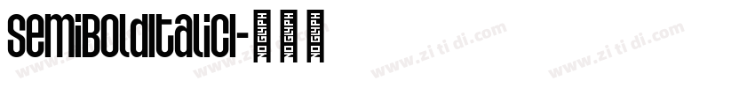 SemiBoldItalicI字体转换