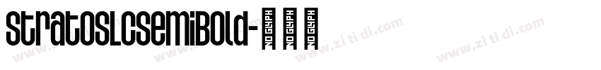 StratosLCSemiBold字体转换