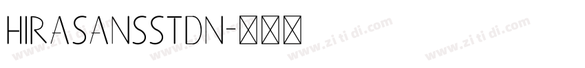 HiraSansStdN字体转换