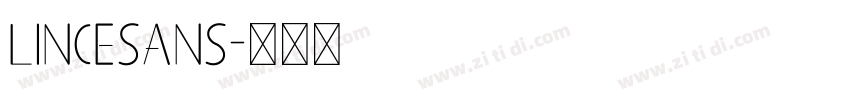 LinceSans字体转换