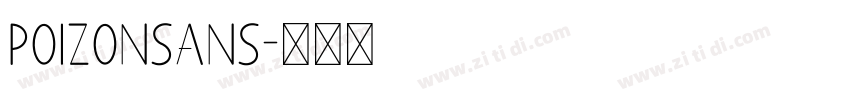 POIZONSans字体转换