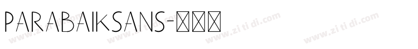 ParabaikSans字体转换