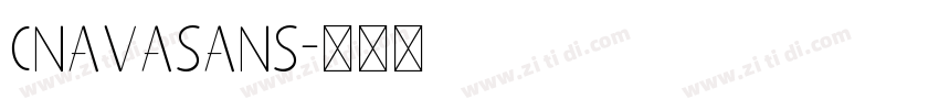 CnavaSans字体转换