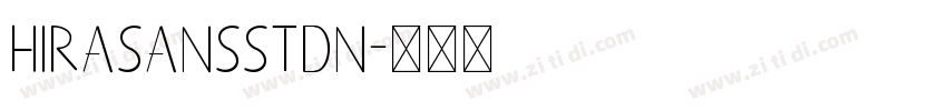 HiraSansStdN字体转换