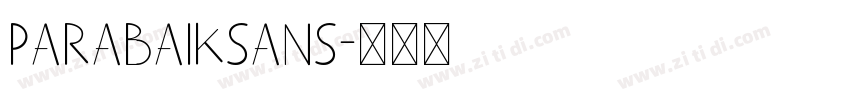 ParabaikSans字体转换