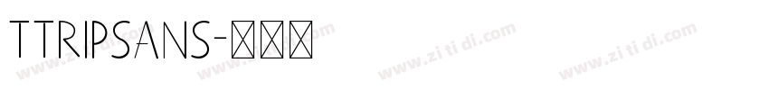 TtripSans字体转换