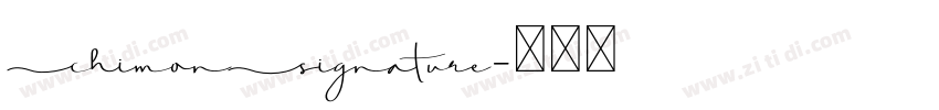 ChimonSignature字体转换