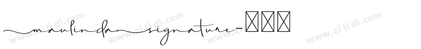 MaulindaSignature字体转换