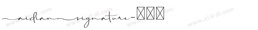 AidianSignature字体转换