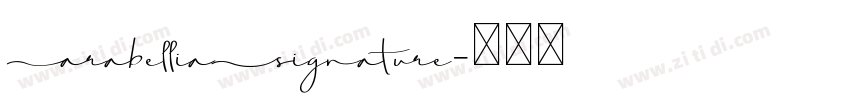 ArabelliaSignature字体转换