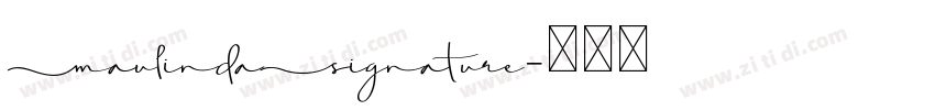 MaulindaSignature字体转换