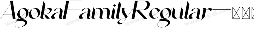 AgokaFamilyRegular字体转换
