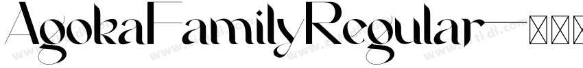 AgokaFamilyRegular字体转换