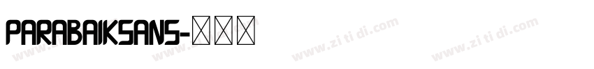 ParabaikSans字体转换