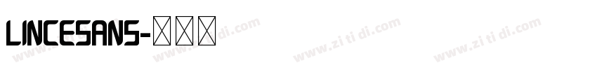 LinceSans字体转换