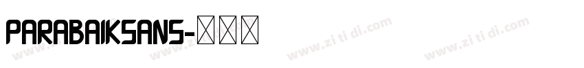 ParabaikSans字体转换