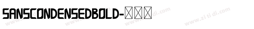 SansCondensedBOLD字体转换