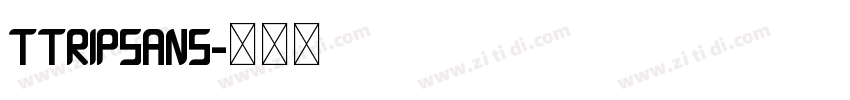 TtripSans字体转换