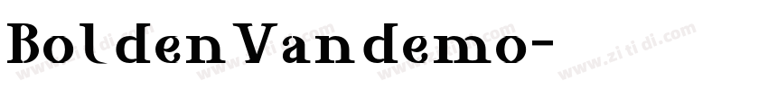 BoldenVandemo字体转换