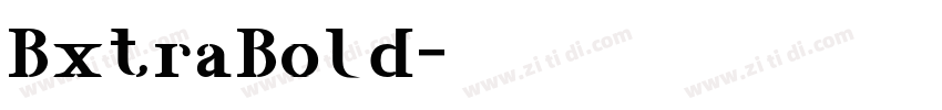 BxtraBold字体转换